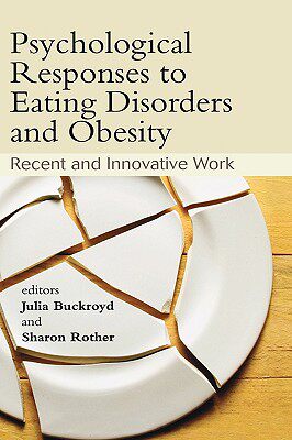 【预售】Psychological Responses To Eating Disorders And
