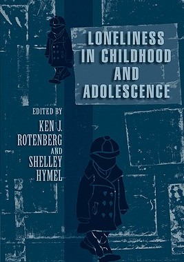 【预售】Loneliness in Childhood and Adolescence