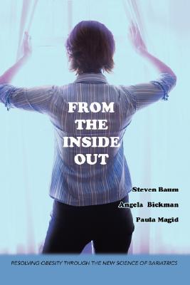 【预售】From the Inside Out: Resolving Obesity Through the