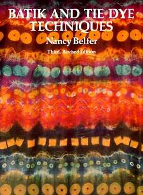 【预售】Batik and Tie Dye Techniques