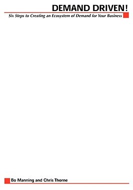 【预售】Demand Driven: 6 Steps to Building an Ecosystem of