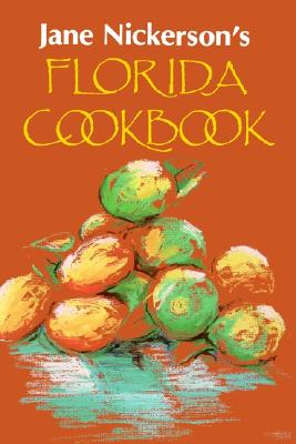 【预售】Jane Nickerson's Florida Cookbook