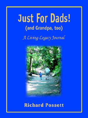【预售】Just for Dads and Grandpa Too: A Living-Legacy