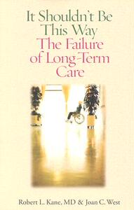 【预售】It Shouldn't Be This Way: The Failure of Long-Term
