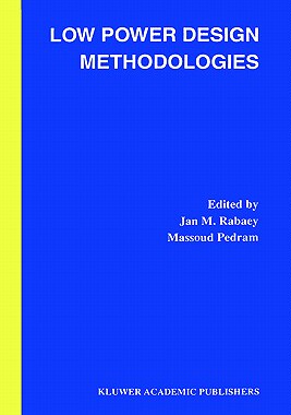 【预售】Low Power Design Methodologies
