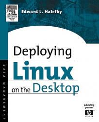 【预售】Deploying Linux on the Desktop