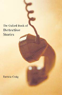 【预售】The Oxford Book of Detective Stories
