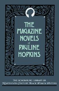 Magazine Including The Pauline Hopkins 预售 Novels