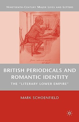 【预售】British Periodicals and Romantic Identity: The
