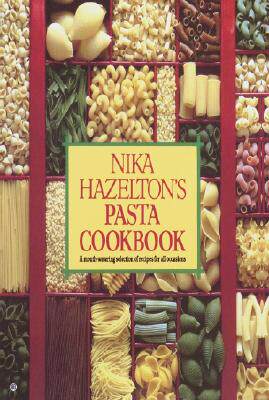 【预售】Nika Hazelton's Pasta Cookbook