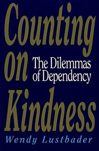 Kindness The Counting Dilemmas Dependency 预售