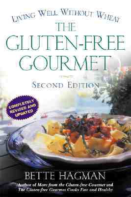 【预售】The Gluten-Free Gourmet, 2nd: Living Well Without