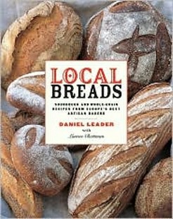Breads Sourdough Recipes 预售 from Grain Local Whole and