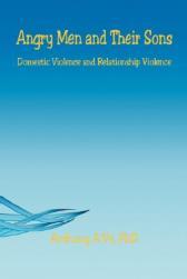 【预售】Angry Men and Their Sons - Domestic Violence and