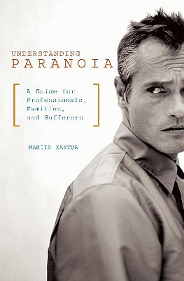 【预售】Understanding Paranoia: A Guide for Professionals,