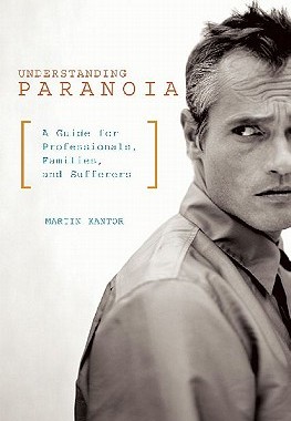 【预售】Understanding Paranoia: A Guide for Professionals,