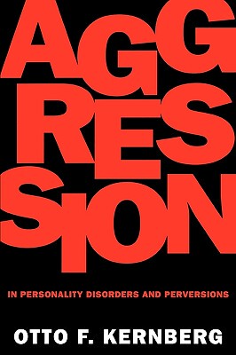 【预售】Aggression in Personality Disorders and Perversions