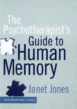 【预售】The Psychotherapist's Guide to Human Memory