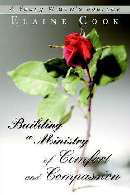 【预售】Building a Ministry of Comfort and Compassion: A