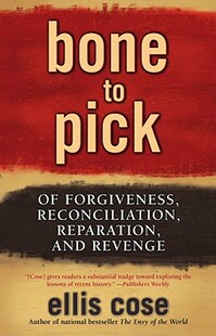 【预售】Bone to Pick: Of Forgiveness, Reconciliation,