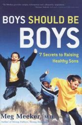 【预售】Boys Should Be Boys: 7 Secrets to Raising Healthy
