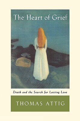 【预售】the heart of grief: death and the search for lasting