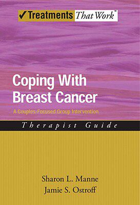 【预售】Coping with Breast Cancer: A Couples-Focused Group