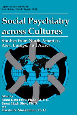 【预售】Social Psychiatry Across Cultures: Studies from