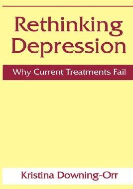【预售】Rethinking Depression: Why Current Treatments Fail