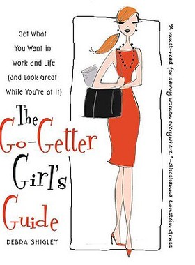 【预售】The Go-Getter Girl's Guide: Get What You Want in