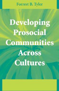 【预售】Developing Prosocial Communities Across Cultures