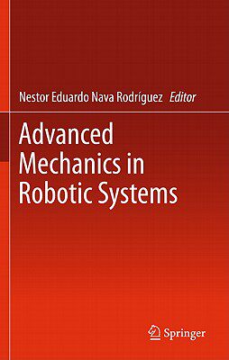 【预售】Advanced Mechanics in Robotic Systems