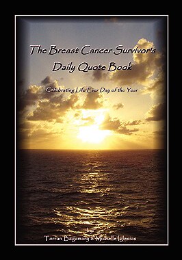 【预售】The Breast Cancer Survivor's Daily Quote Book