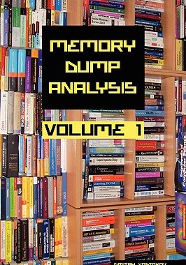 【预售】Memory Dump Analysis Anthology, Volume 1