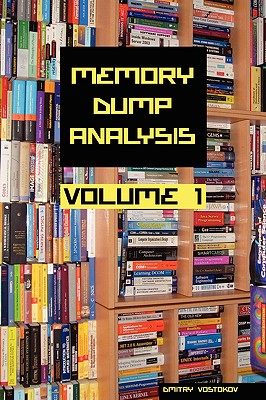 【预售】Memory Dump Analysis Anthology, Volume 1