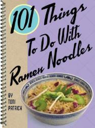 【预售】101 Things to Do with Ramen Noodles