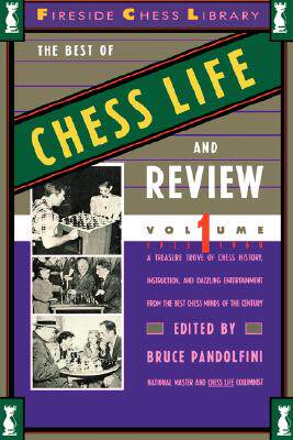 【预售】Best of Chess Life and Review, Volume 1