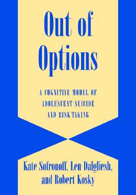 【预售】Out of Options: A Cognitive Model of Adolescent