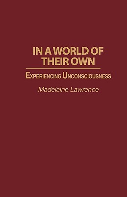 【预售】In a World of Their Own: Experiencing