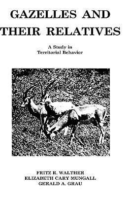 【预售】Gazelles and Their Relatives: A Study in Territorial