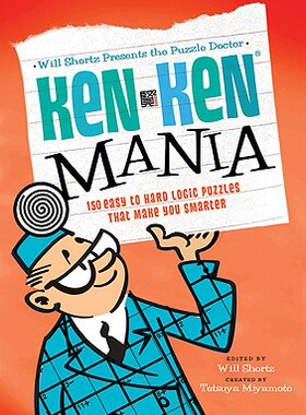 【预售】The Puzzle Doctor: Kenken Mania: 150 Easy to Hard