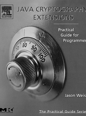 【预售】Java Cryptography Extensions: Practical Guide for