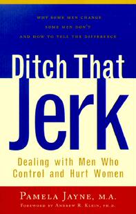 【预售】Ditch That Jerk: Dealing with Men Who Control and