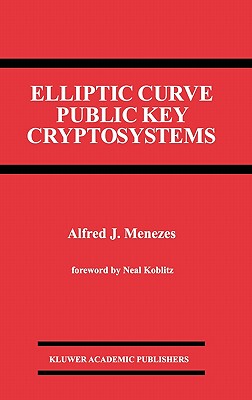 【预售】Elliptic Curve Public Key Cryptosystems