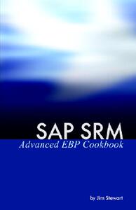 【预售】SAP Srm Advanced Ebp Cookbook