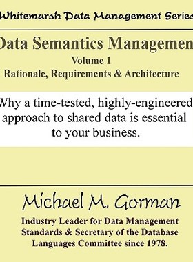 【预售】Data Semantics Management, Volume 1, Rationale,