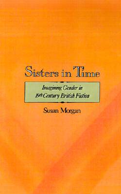 【预售】Sisters in Time: Imagining Gender in