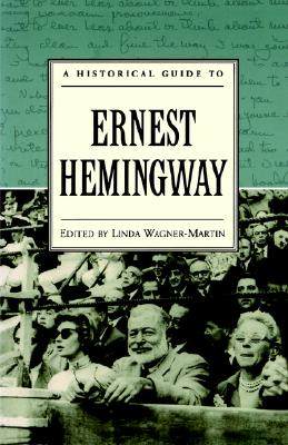 【预售】A Historical Guide to Ernest Hemingway