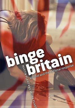 【预售】Binge Britain: Alcohol and the National Response