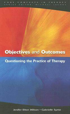 【预售】Objectives and Outcomes: Questioning the Practice of